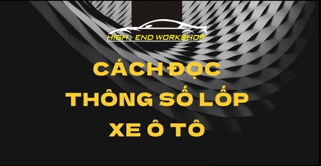 cach-doc-thong-so-lop-xe-o-to